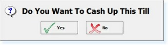 - 'Cash-up' Prompt -